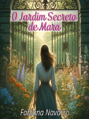 cover image of O Jardim Secreto de Mara